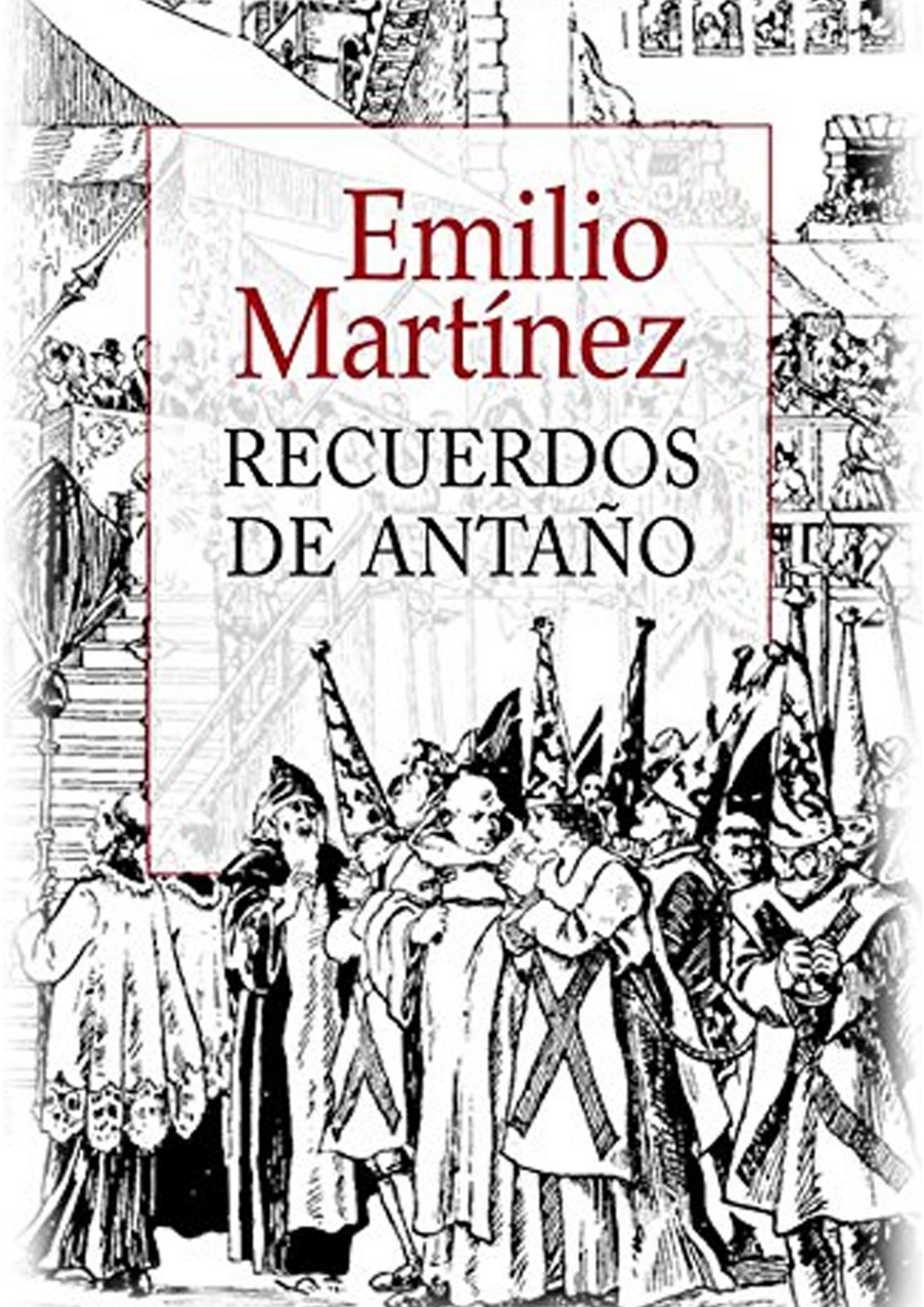 RECUERDOS DE ANTAÑO.